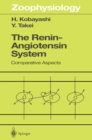 The Renin-Angiotensin System : Comparative Aspects - eBook