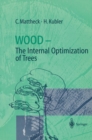 Wood - The Internal Optimization of Trees - eBook