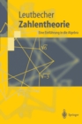 Zahlentheorie : Eine Einfuhrung in die Algebra - eBook
