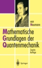 Mathematische Grundlagen der Quantenmechanik - eBook