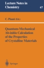 Quantum-Mechanical Ab-initio Calculation of the Properties of Crystalline Materials - eBook