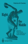 Right in the Middle : Selective Trunk Activity in the Treatment of Adult Hemiplegia - eBook