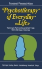 Psychotherapy of Everyday Life : Training in Partnership and Self-Help - eBook