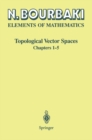 Topological Vector Spaces : Chapters 1-5 - eBook