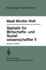 Statistik fur Wirtschafts- und Sozialwissenschaftler II : Induktive Statistik - eBook
