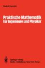 Praktische Mathematik fur Ingenieure und Physiker - Book