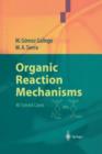 Organic Reaction Mechanisms : 40 Solved Cases - Book