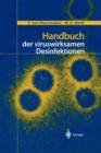 Handbuch Der Viruswirksamen Desinfektion - Book