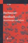 Hochwasser-Handbuch : Auswirkungen Und Schutz - Book