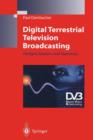 Digital Terrestrial Television Broadcasting : Designs, Systems and Operation - Book