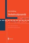 Verkehrsdynamik : Neue Physikalische Modellierungskonzepte - Book