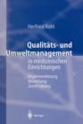 Qualitats- Und Umweltmanagement in Medizinischen Einrichtungen - Book