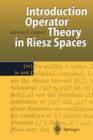 Introduction to Operator Theory in Riesz Spaces - Book