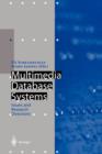 Multimedia Database Systems : Issues and Research Directions - Book