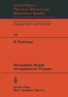 Stochastische Modelle demographischer Prozesse - eBook