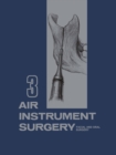 Air Instrument Surgery : Vol. 3: Facial, Oral and Reconstructive Surgery - eBook