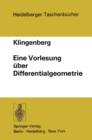 Eine Vorlesung uber Differentialgeometrie - eBook