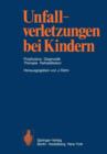 Unfallverletzungen Bei Kindern - Book