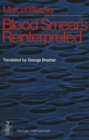 Blood Smears Reinterpreted - eBook