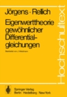Eigenwerttheorie gewohnlicher Differentialgleichungen - eBook