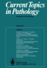 Current Topics in Pathology / Ergebnisse der Pathologie : Ergebnisse der Pathologie - Book