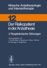 Der Risikopatient in der Anasthesie : 2. Respiratorische Storungen - eBook