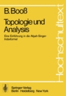 Topologie und Analysis : Einfuhrung in die Atiyah-Singer-Indexformel - eBook