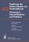 Ergebnisse der Inneren Medizin und Kinderheilkunde / Advances in Internal Medicine and Pediatrics - eBook