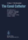 The Caval Catheter - eBook