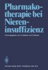 Pharmakotherapie bei Niereninsuffizienz - eBook