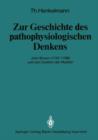 Zur Geschichte des Pathophysiologischen Denkens - Book