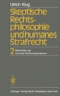Skeptische Rechtsphilosophie und humanes Strafrecht : Band 2 Materielle und formelle Strafrechtsprobleme - eBook