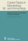 Retrovirus Genes in Lymphocyte Function and Growth - eBook