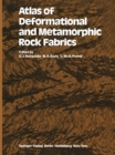 Atlas of Deformational and Metamorphic Rock Fabrics - eBook