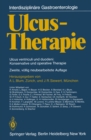 Ulcus-Therapie : Ulcus ventriculi und duodeni: Konservative und operative Therapie - eBook