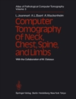 Atlas of Pathological Computer Tomography : Volume 3: Computer Tomography of Neck, Chest, Spine and Limbs - eBook