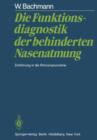 Die Funktionsdiagnostik der Behinderten Nasenatmung - Book