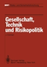 Gesellschaft, Technik und Risikopolitik - eBook