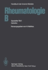 Rheumatologie B : Spezieller Teil I Gelenke - eBook