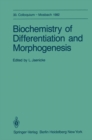 Biochemistry of Differentiation and Morphogenesis - eBook