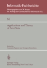Applications and Theory of Petri Nets : Selected Papers from the 3rd European Workshop on Applications and Theory of Petri Nets Varenna, Italy, September 27-30, 1982 (under auspices of AFCET, AICA, GI - eBook