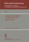 Architektur und Betrieb von Rechensystemen : 8. GI-NTG-Fachtagung Karlsruhe, 26.-28. Marz 1984 - eBook