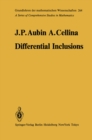 Differential Inclusions : Set-Valued Maps and Viability Theory - eBook