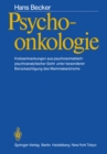 Psychoonkologie : Krebserkrankungen aus psychosomatisch-psychoanalytischer Sicht unter besonderer Berucksichtigung des Mammakarzinoms - eBook