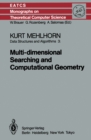 Data Structures and Algorithms 3 : Multi-dimensional Searching and Computational Geometry - eBook