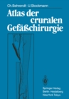 Atlas der cruralen Gefachirurgie - eBook