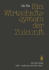 Ein Wirtschaftssystem der Zukunft - eBook
