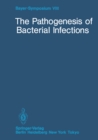 The Pathogenesis of Bacterial Infections - eBook