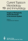 Images of Biologically Active Structures in the Immune System : Their Use in Biology and Medicine - eBook