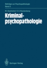 Kriminalpsychopathologie - eBook